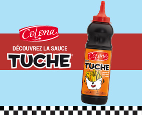 Découvrez la sauce TUCHE